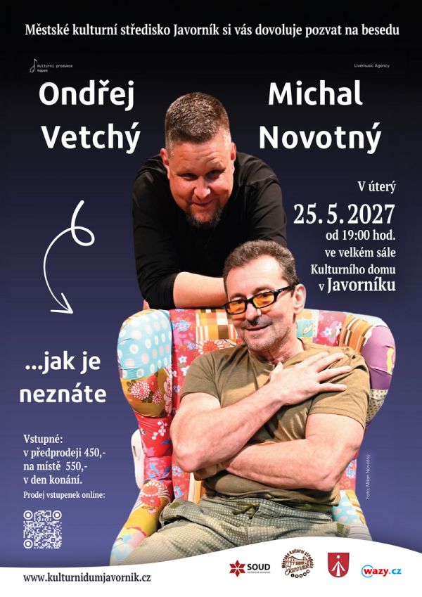ONDŘEJ VETCHÝ a MICHAL NOVOTNÝ